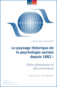 Le paysage théorique de la psychologie sociale depuis 1882